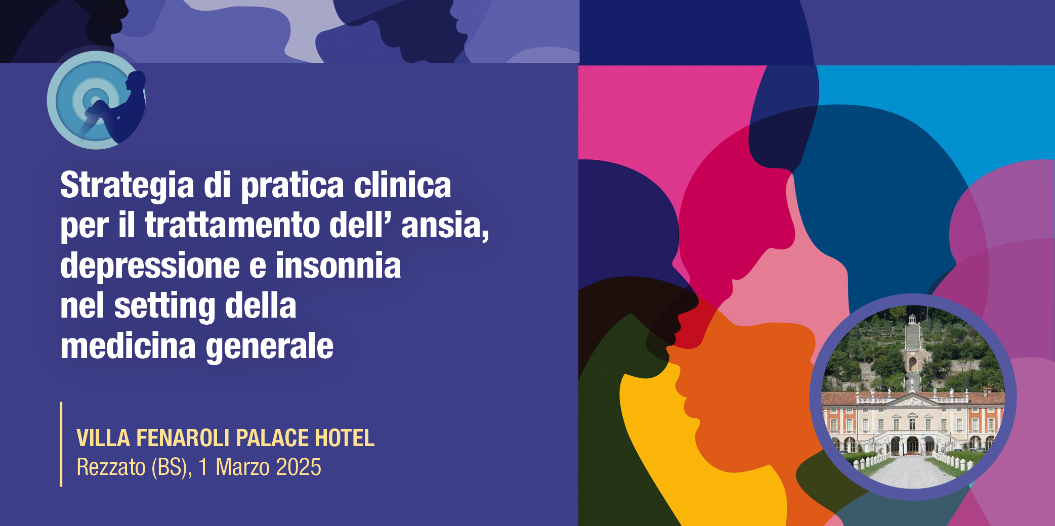 Corso RES “Strategia di pratica clinica per il trattamento dell’ ansia, depressione e insonnia nel setting della medicina generale” – Brescia, 1 marzo 2025